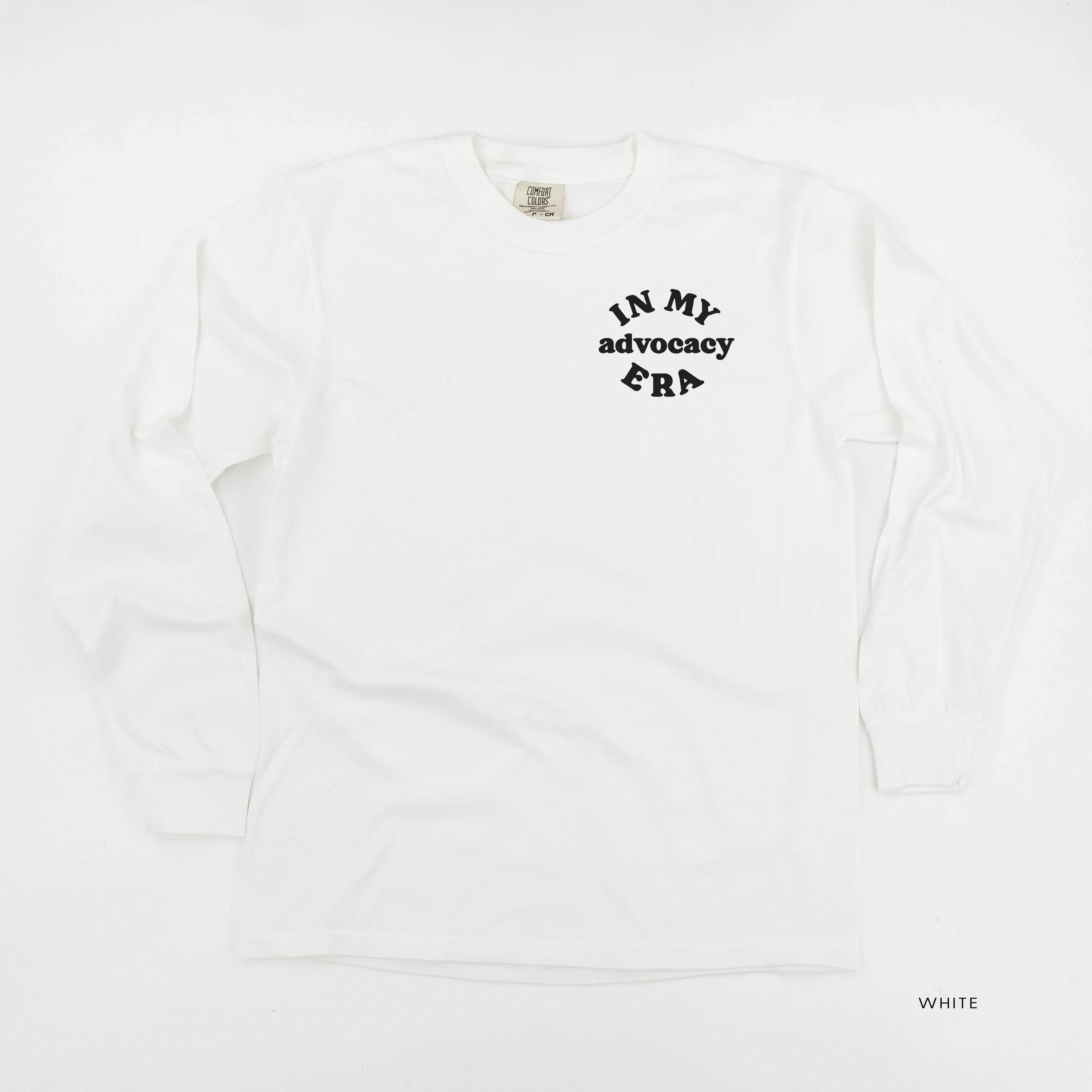 In My Advocacy Era - LONG SLEEVE COMFORT COLORS TEE