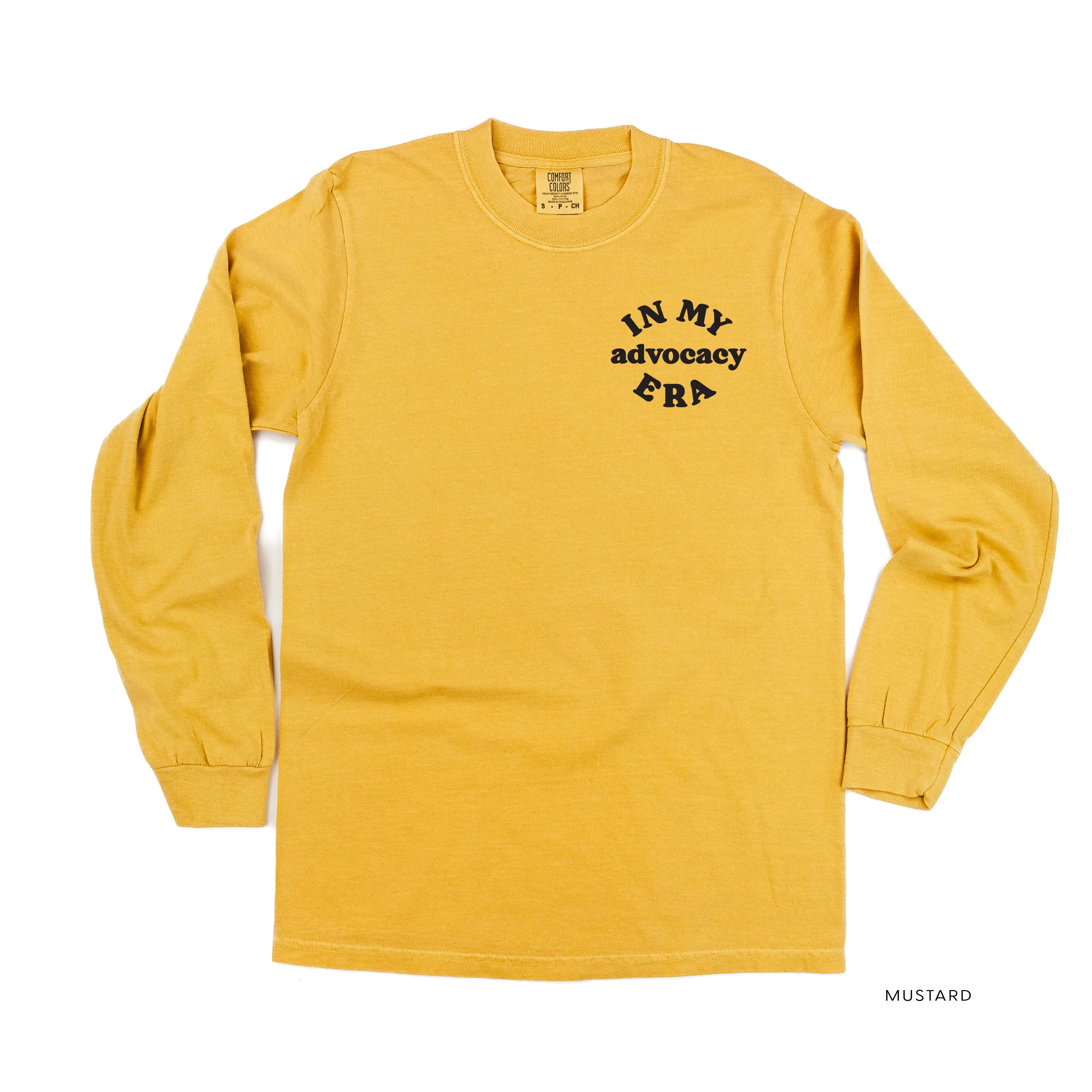 In My Advocacy Era - LONG SLEEVE COMFORT COLORS TEE