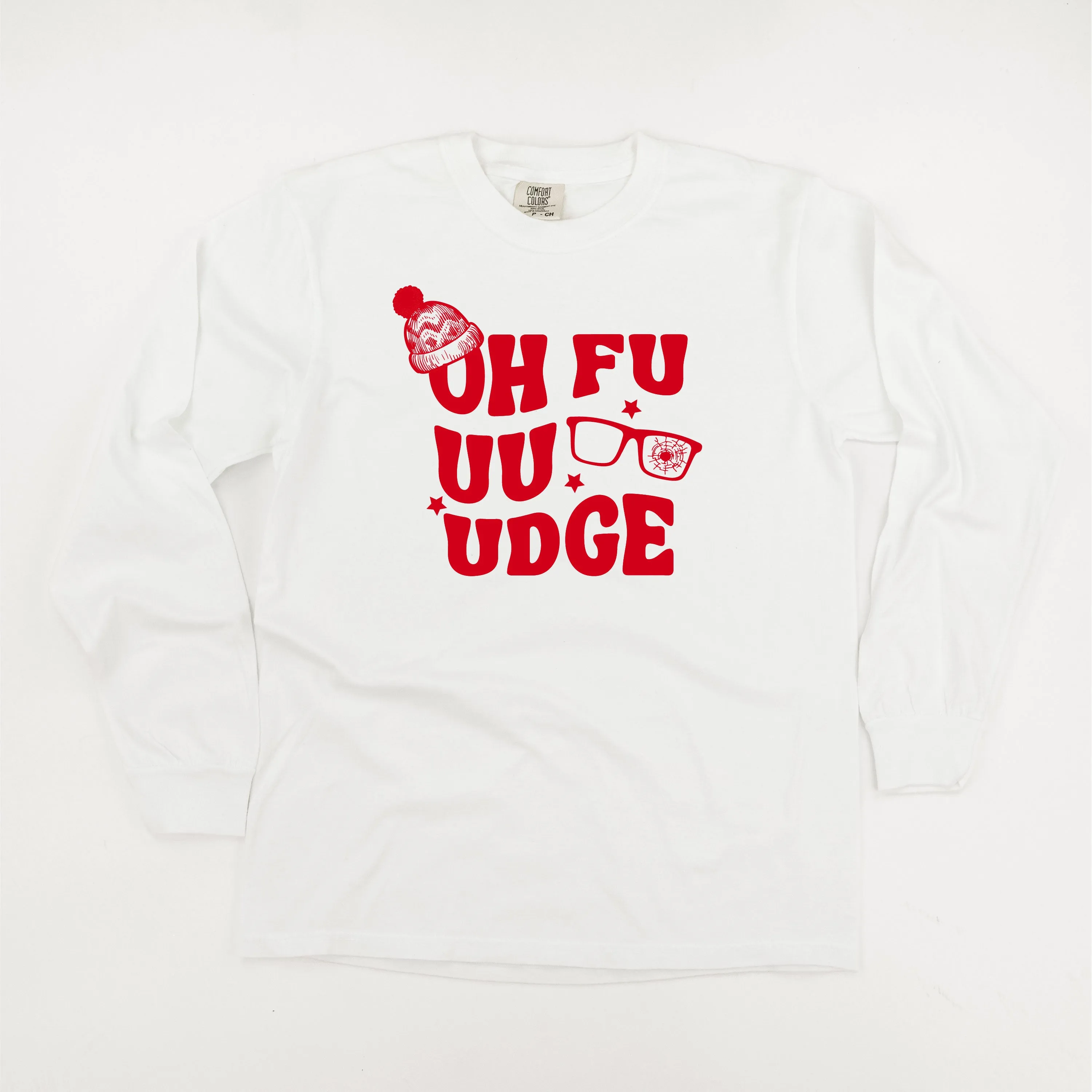 Oh Fudge - LONG SLEEVE Comfort Colors Tee