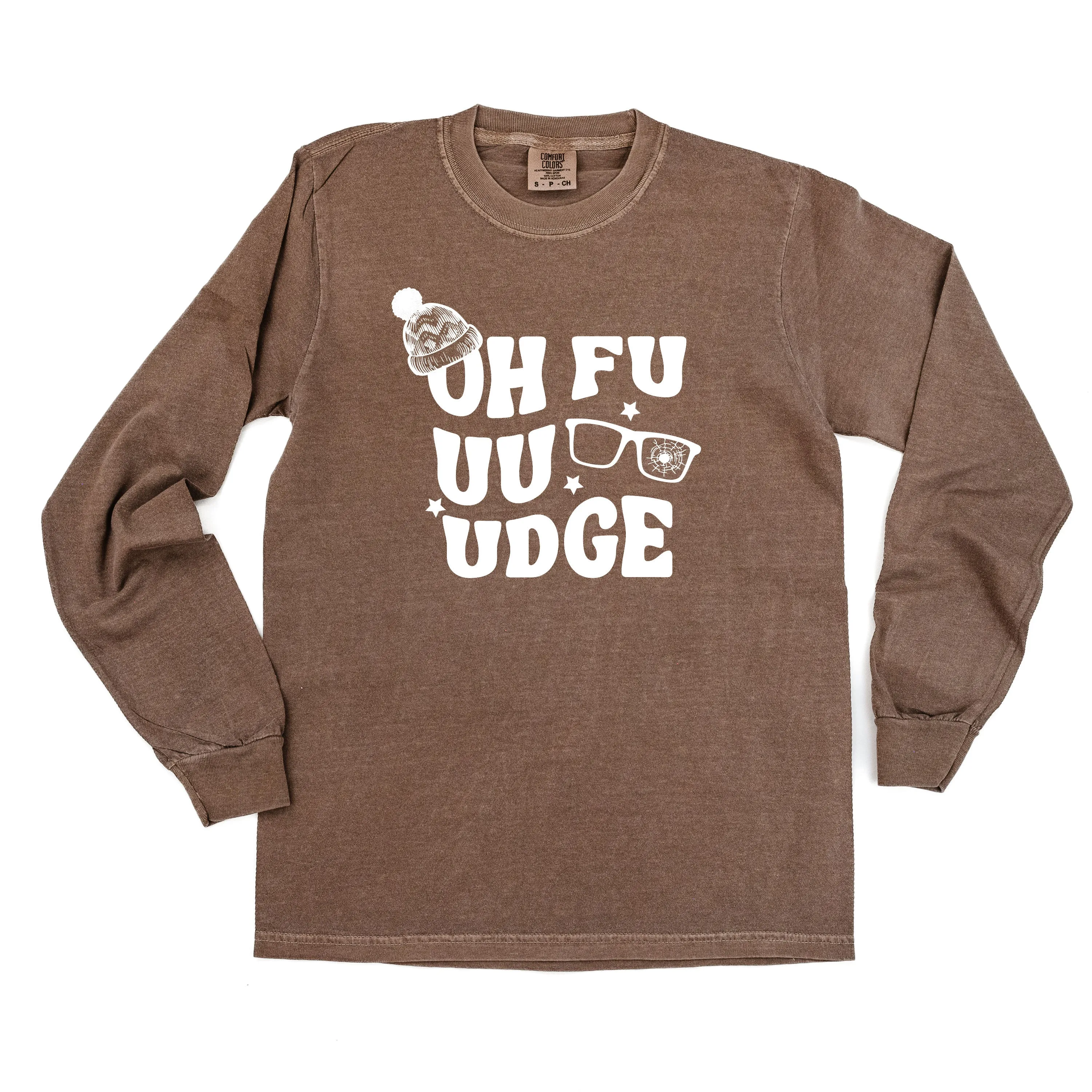 Oh Fudge - LONG SLEEVE Comfort Colors Tee