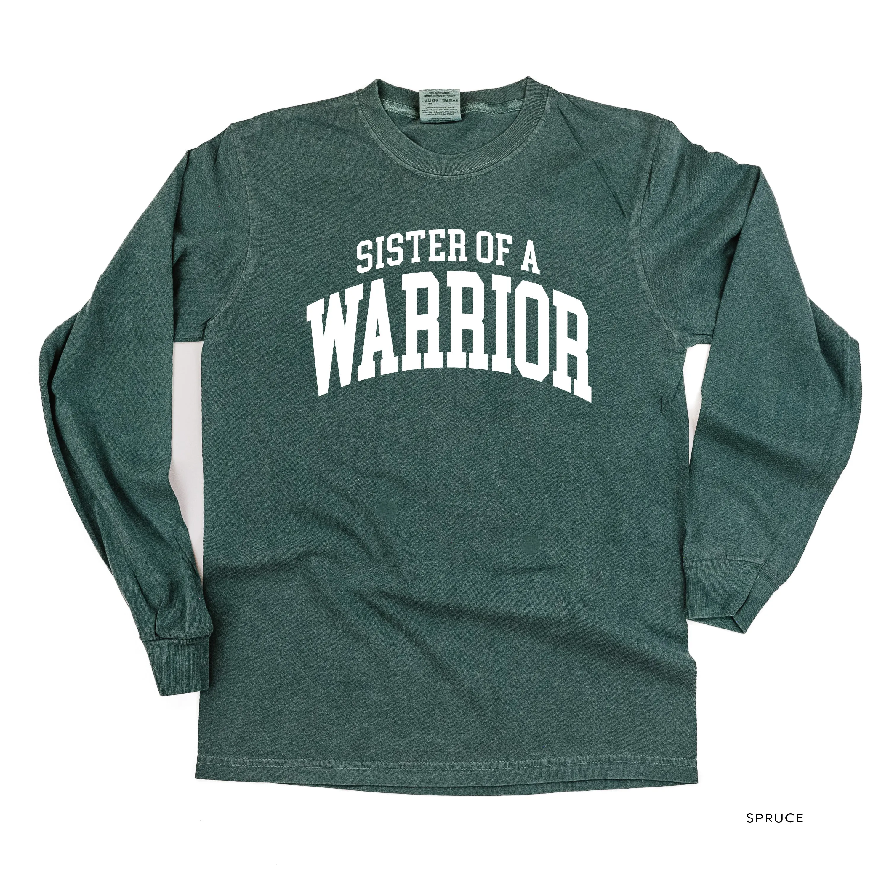 Sister of a Warrior - Varsity - LONG SLEEVE COMFORT COLORS TEE