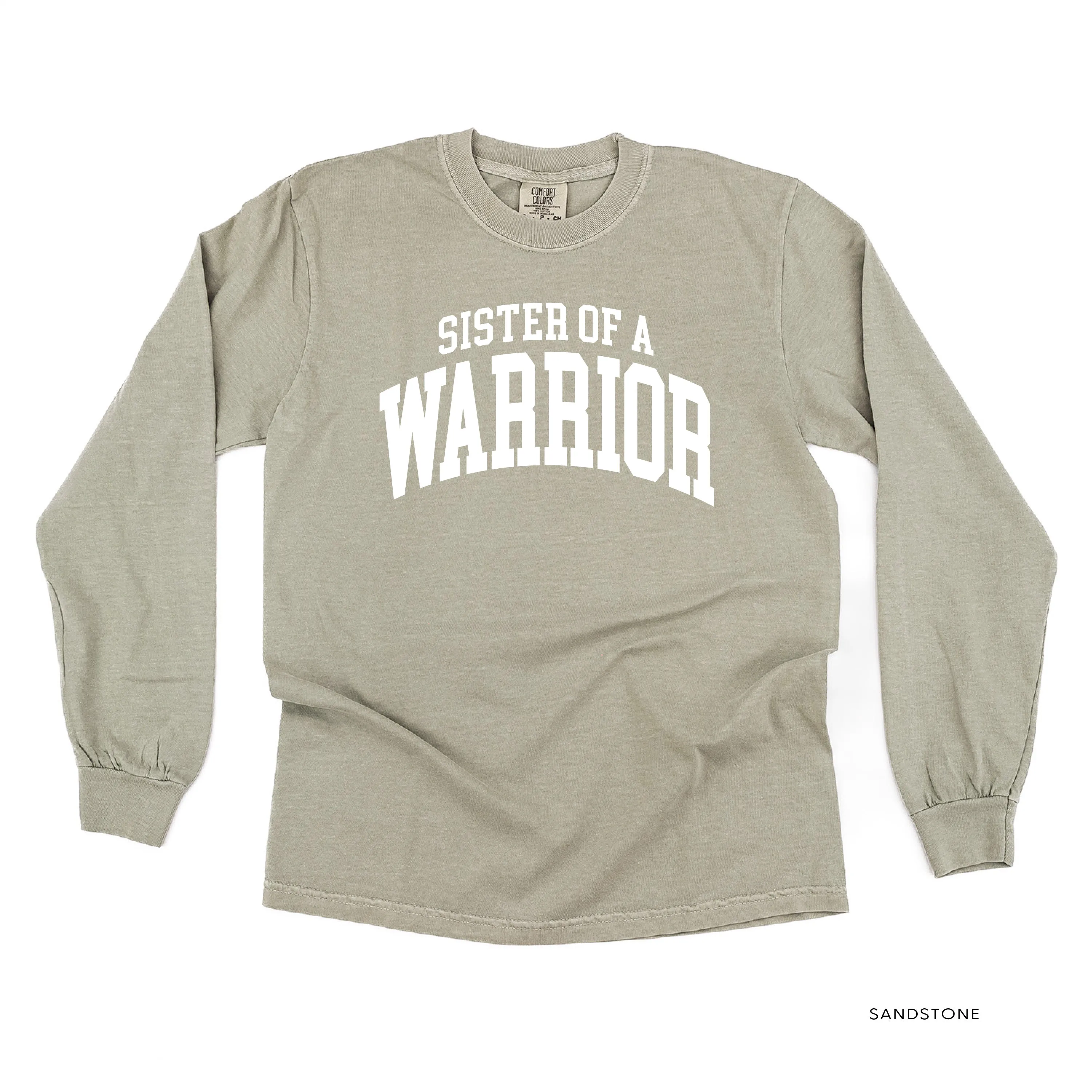 Sister of a Warrior - Varsity - LONG SLEEVE COMFORT COLORS TEE